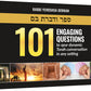 101 Engaging Questions to spur dynamic Torah conversation in any setting