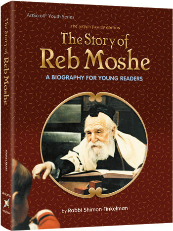 The Story of Reb Moshe