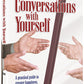 Conversations with Yourself