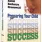 Preparing Your Child for Success - Softcover