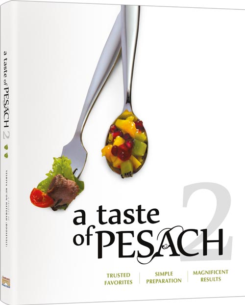 A Taste of Pesach (1 and 2) - Volume 2