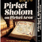 Pirkei Shalom On Pirkei Avos - Kaplan Family Edition