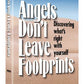 Angels Don't Leave Footprints