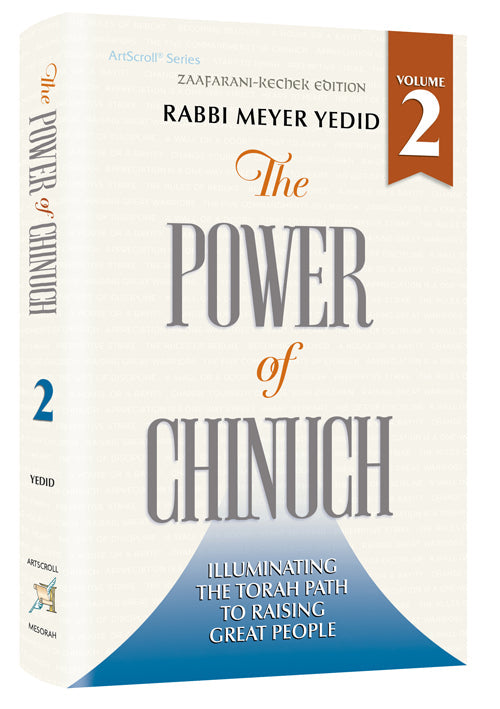 The Power of Chinuch Vol 2