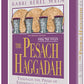 The Pesach Haggadah: Through the Prism of Experience and History