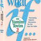 What If…on Yamim Tovim volume 2